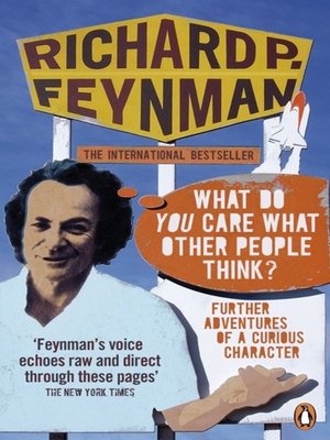 cover image of 'What Do You Care What Other People Think?'